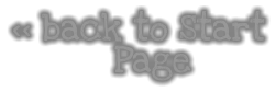 << back to Start          Page